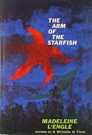 Seller image for The Arm of the Starfish for sale by The Literary Lion,Ltd.