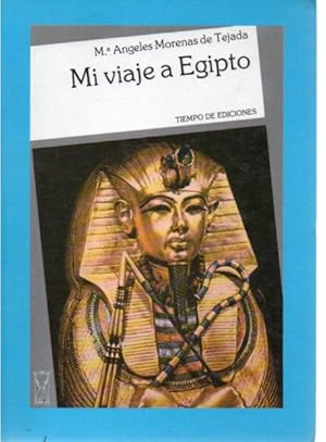 Seller image for MI VIAJE A EGIPTO. for sale by Books Never Die