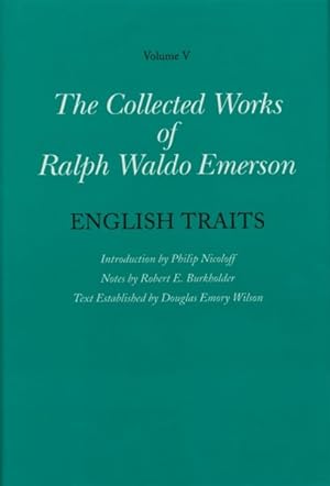 Image du vendeur pour Collected Works of Ralph Waldo Emerson : English Traits mis en vente par GreatBookPrices
