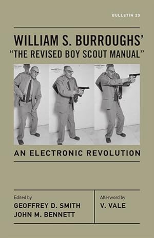 Imagen del vendedor de William S. Burroughs' "The Revised Boy Scout Manual" : An Electronic Revolution a la venta por GreatBookPrices