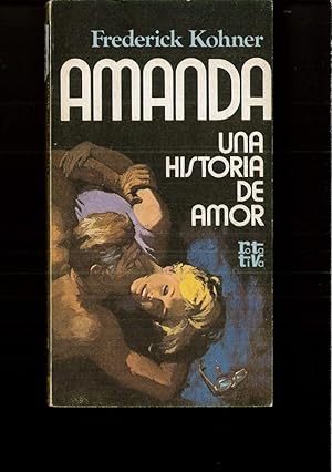 Imagen del vendedor de Amanda, una historia de amor a la venta por Papel y Letras