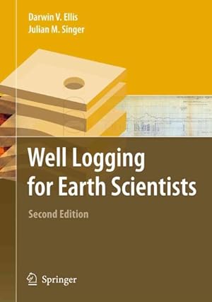 Bild des Verkufers fr Well Logging for Earth Scientists zum Verkauf von GreatBookPrices