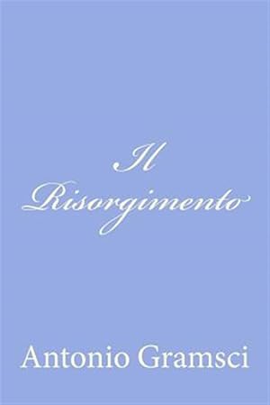 Image du vendeur pour Il Risorgimento -Language: italian mis en vente par GreatBookPrices