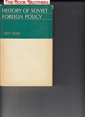 Immagine del venditore per History of Soviet Foreign Policy 1917-1945 venduto da THE BOOK BROTHERS
