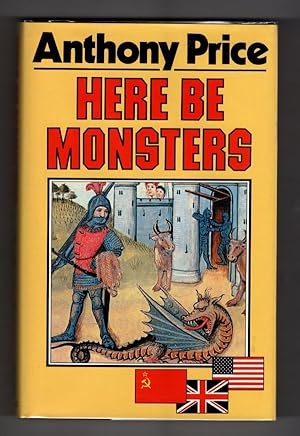 Bild des Verkufers fr Here Be Monsters by Anthony Price (First Edition) File Copy zum Verkauf von Heartwood Books and Art