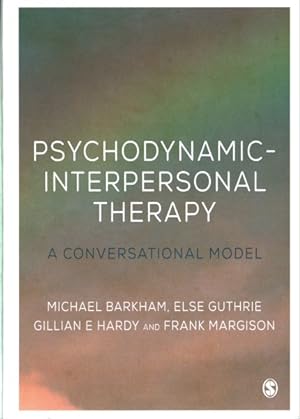 Immagine del venditore per Psychodynamic-Interpersonal Therapy : A Conversational Model venduto da GreatBookPrices