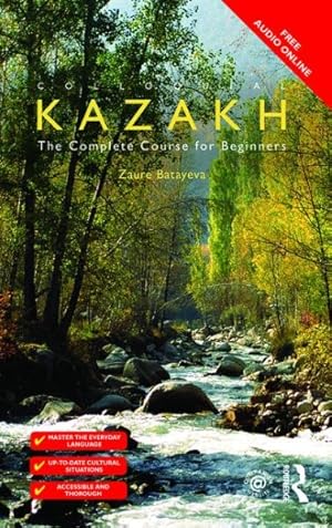 Immagine del venditore per Colloquial Kazakh : The Complete Course for Beginners venduto da GreatBookPrices