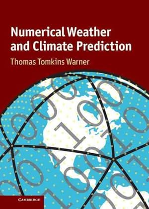 Seller image for Numerical Weather and Climate Prediction for sale by GreatBookPrices