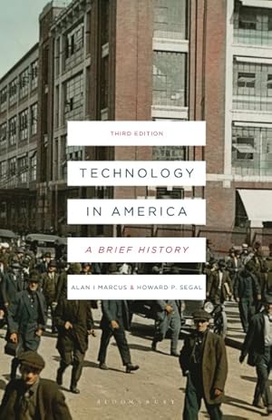 Bild des Verkufers fr Technology in America : A Brief History zum Verkauf von GreatBookPrices