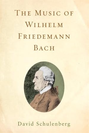 Bild des Verkufers fr Music of Wilhelm Friedemann Bach zum Verkauf von GreatBookPrices