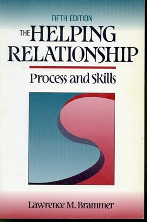 Seller image for The Helping Relationship : Process and Skills for sale by Librairie Le Nord