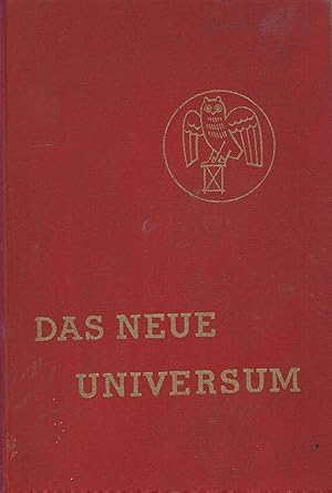 Das Neue Universum. Interessante Erfindungen und Entdeckungen, Reiseschilderungen, Jagden, Abente...