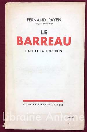 Seller image for Le Barreau. L'art et la fonction. for sale by Librairie Antoine