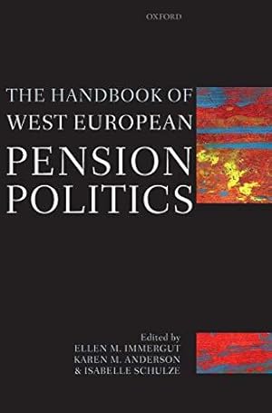 Imagen del vendedor de The Handbook of West European Pension Politics a la venta por Bellwetherbooks