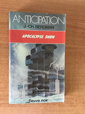 Image du vendeur pour FLEUVE NOIR ANTICIPATION N 993: Apocalypse snow mis en vente par KEMOLA