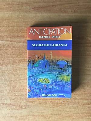 Imagen del vendedor de FLEUVE NOIR ANTICIPATION N 1113: Sloma de l'Abianta a la venta por KEMOLA