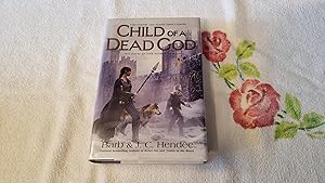 Imagen del vendedor de Child of a Dead God: A Novel of the Noble Dead a la venta por SkylarkerBooks