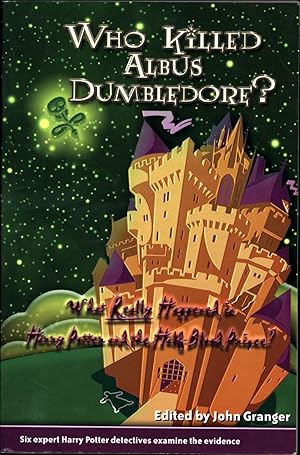 Who Killed Albus Dumbledore  / What really happened in 'Harry Potter and the Half-Blood Prince'  ...