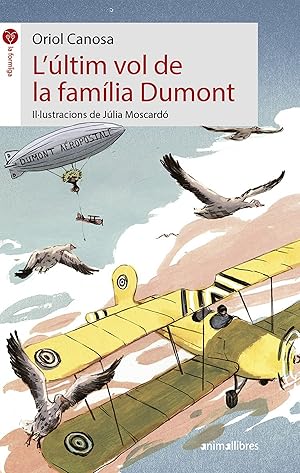 Seller image for L ultim vol de la familia dumont for sale by Imosver