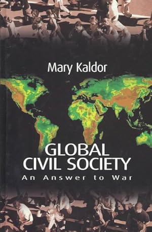 Immagine del venditore per Global Civil Society : An Answer to War venduto da GreatBookPrices