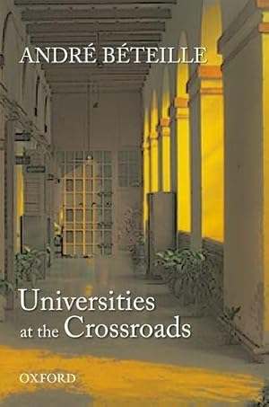 Seller image for Universities at the Crossroads for sale by Bellwetherbooks