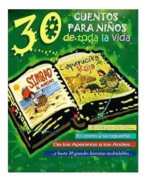 Immagine del venditore per 30 cuentos para nios de toda la vida/ 30 stories for children of all life -Language: spanish venduto da GreatBookPrices