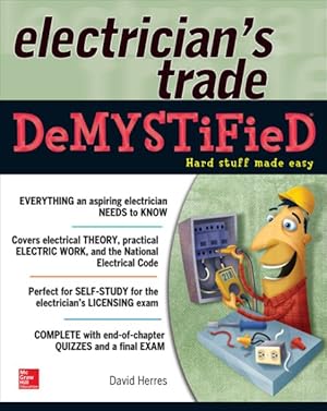 Image du vendeur pour Electrician's Trade DeMYSTiFieD mis en vente par GreatBookPrices