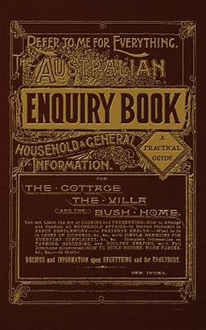 Seller image for Australian Enquiry Book of Household & General Information for sale by GreatBookPrices