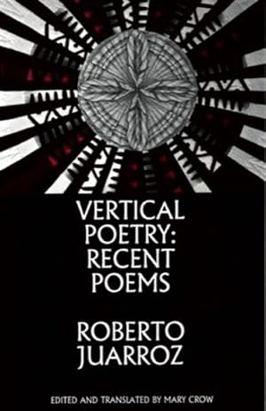 Seller image for Vertical Poetry : Recent Poems for sale by GreatBookPrices