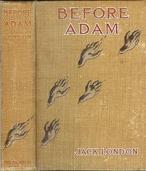 BEFORE ADAM (Unrecorded English edition).