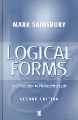 Seller image for Logical Forms : An Introduction to Philosophical Logic for sale by GreatBookPrices