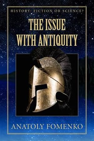 Image du vendeur pour Issue With Antiquity mis en vente par GreatBookPrices