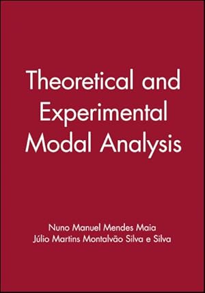Seller image for Theoretical and Experimental Modal Analysis for sale by GreatBookPrices