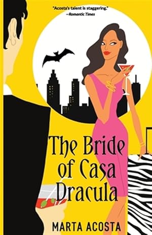 Imagen del vendedor de The Bride of Casa Dracula: Casa Dracula Book 3 a la venta por GreatBookPrices