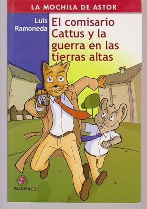 Imagen del vendedor de EL COMISARIO CATTUS Y LA GUERRA EN LAS TIERRAS ALTAS a la venta por LIBRERIA TORMOS