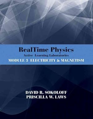 Seller image for RealTime Physics Active Learning Laboratories Module 3 : Electricity and Magnetism for sale by GreatBookPrices