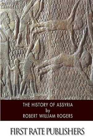 Imagen del vendedor de History of Assyria a la venta por GreatBookPrices