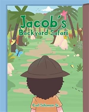 Image du vendeur pour Jacob's Backyard Safari mis en vente par GreatBookPrices
