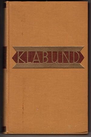 Klabund: Romane Der Sehnsucht. Franziskus, Krankheit - Roman Eines Jungen Mannes.