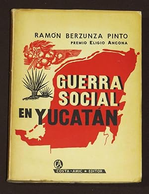 Guerra Social En Yucatán