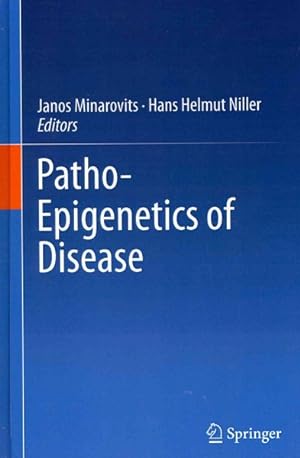 Image du vendeur pour Patho-Epigenetics of Disease mis en vente par GreatBookPrices