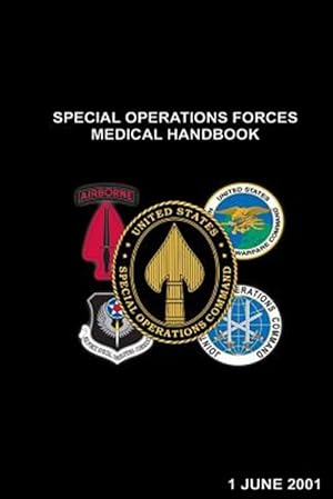Seller image for Special Operations Forces Medical Handbook for sale by GreatBookPrices