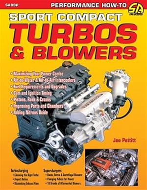 Seller image for Sport Compact Turbos and Blowers for sale by GreatBookPrices