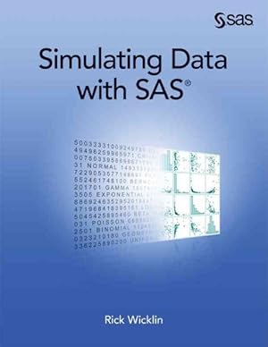 Immagine del venditore per Simulating Data With SAS venduto da GreatBookPrices