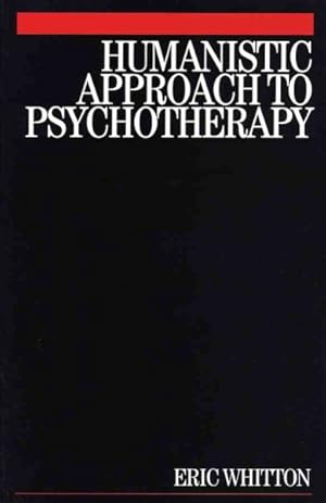 Immagine del venditore per Humanistic Approach to Psychotherapy venduto da GreatBookPrices