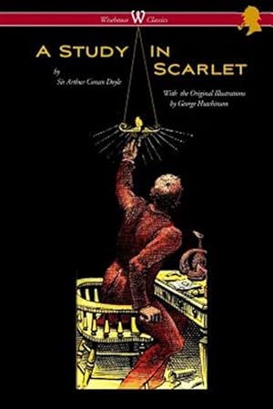 Image du vendeur pour A Study in Scarlet (Wisehouse Classics Edition) mis en vente par GreatBookPrices