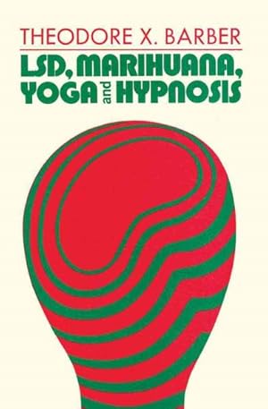 Immagine del venditore per LSD, Marihuana, Yoga and Hypnosis venduto da GreatBookPrices