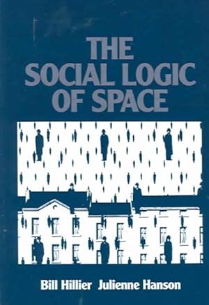 Seller image for Social Logic of Space for sale by GreatBookPrices