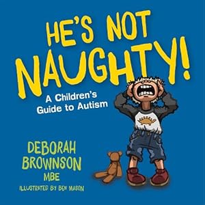 Seller image for He's Not Naughty! (Paperback) for sale by Grand Eagle Retail