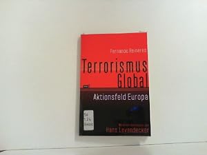 Imagen del vendedor de Terrorismus Global. Aktionsfeld Europa. a la venta por Zellibooks. Zentrallager Delbrck